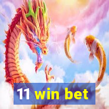 11 win bet